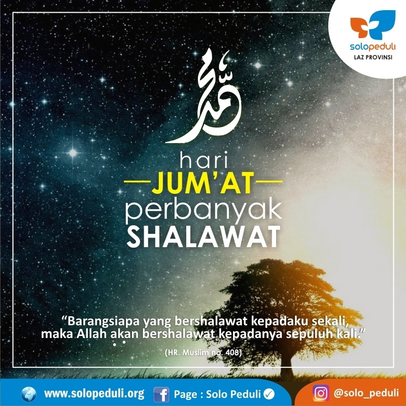 Keutamaan Membaca Shalawat Nabi Saw Di Hari Jumat